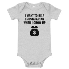 Load image into Gallery viewer, I want to be a Trustafarian Baby short sleeve one piece