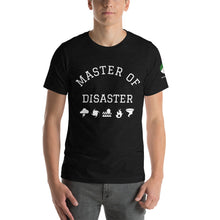 Load image into Gallery viewer, Master of Disaster Short-Sleeve Unisex T-Shirt