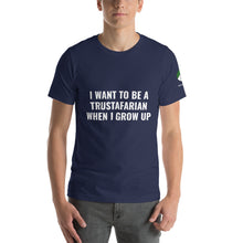 Load image into Gallery viewer, I want to be a Trustafarian Short-Sleeve Unisex T-Shirt
