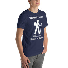 Load image into Gallery viewer, Weekend Forecast:  Hiking with a chance of Ibuprofen Unisex t-shirt
